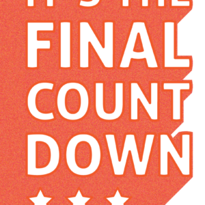 Stylized text that says It's The Final Countdown