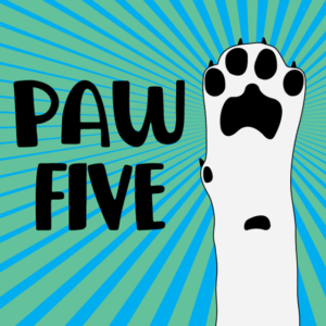 Illustration of dog paw with text Paw Five